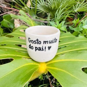 Copo Café Grés | Gosto muito do Pai!