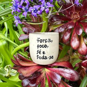 Copo Café Grés | Força, foco, fé e fod*-se