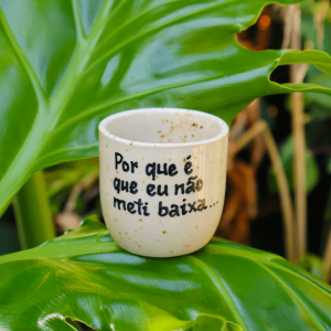 Copo Café Grés | Porque é que não meti baixa